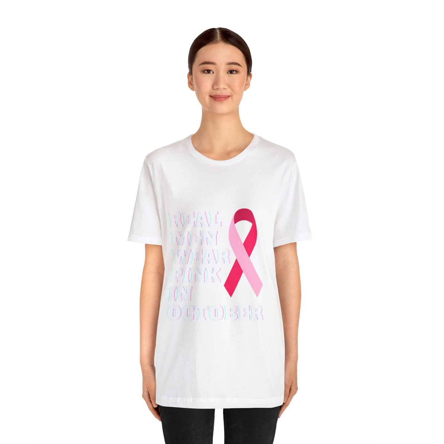 Breast Cancer Awareness Shirt, Real Men Wear Pink In October Shirt, Breast Cancer Support Shirt, Motivation and Survivor Gift, Fighter Gift