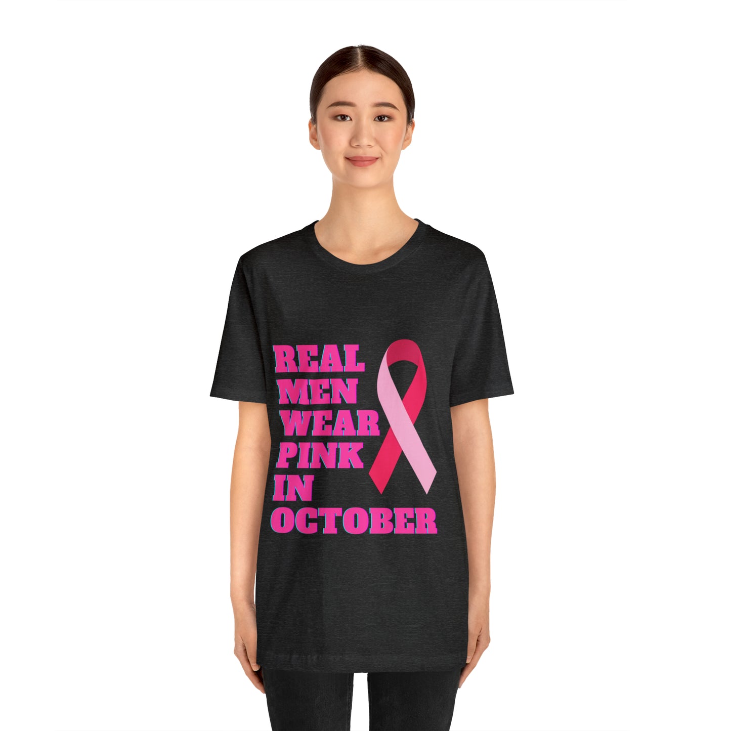 Breast Cancer Awareness Shirt, Real Men Wear Pink In October Shirt, Breast Cancer Support Shirt, Motivation and Survivor Gift, Fighter Gift