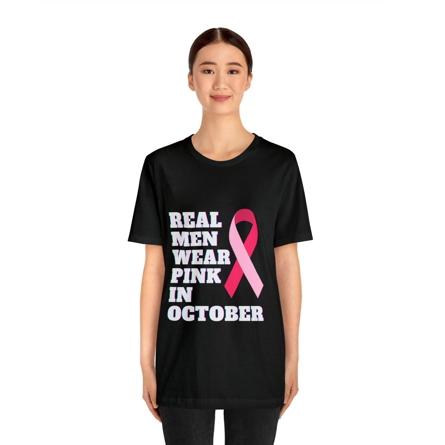 Breast Cancer Awareness Shirt, Real Men Wear Pink In October Shirt, Breast Cancer Support Shirt, Motivation and Survivor Gift, Fighter Gift