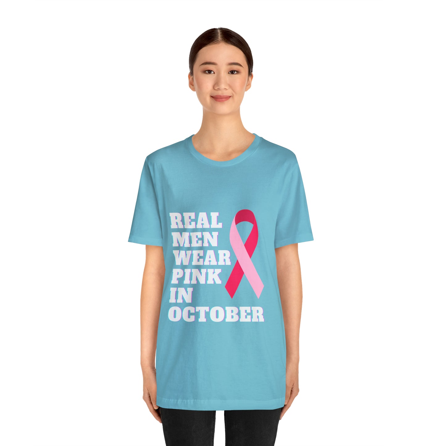 Breast Cancer Awareness Shirt, Real Men Wear Pink In October Shirt, Breast Cancer Support Shirt, Motivation and Survivor Gift, Fighter Gift