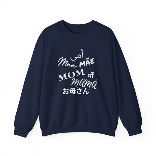 Multilingual Mom Sweatshirt, Comfortable Cotton Blend, Perfect Gift for Mother's Day