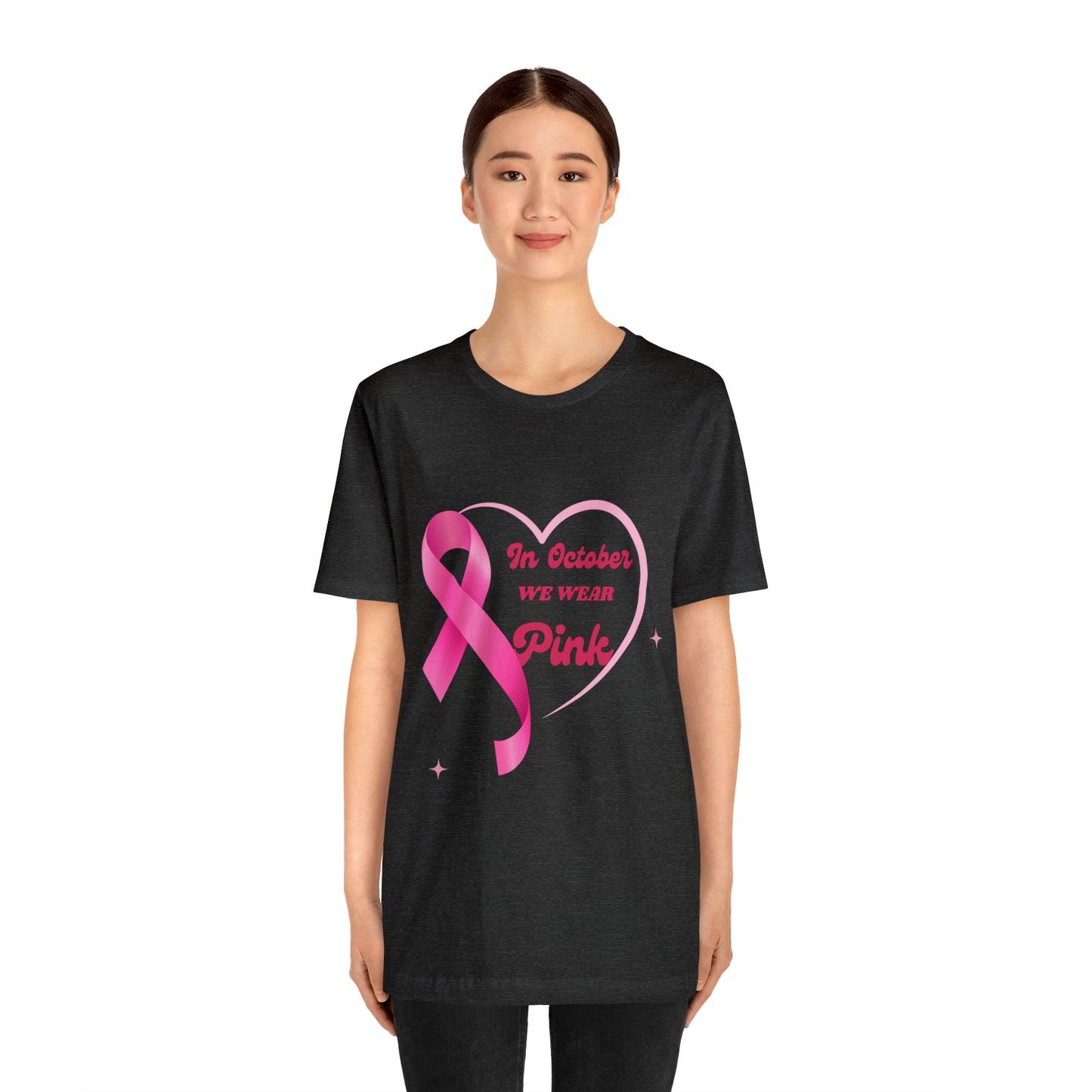 Breast Cancer Awareness Shirt, In October We Wear Pink Shirt, Breast Cancer Support Shirts, Motivation Shirt, Survivor Gift, Fighter Gift