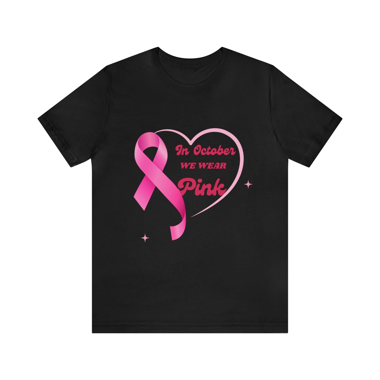 Breast Cancer Awareness Shirt, In October We Wear Pink Shirt, Breast Cancer Support Shirts, Motivation Shirt, Survivor Gift, Fighter Gift